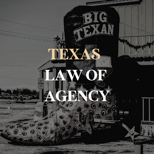 Texas Pre-License Law of Agency