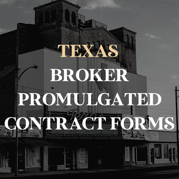 Texas Broker Promulgated Contract Forms